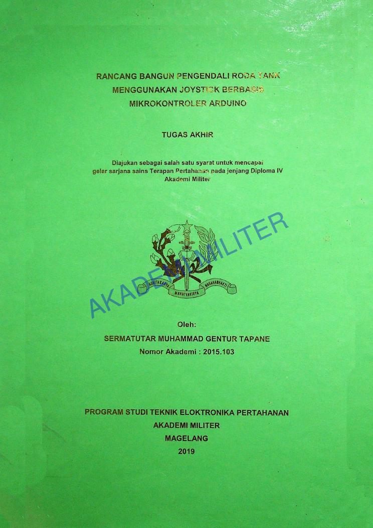 RANCANG BANGUN PENGENDALI RODA TANK MENGGUNAKAN JOYSTICK BERBASIS MIKROKONTROLER ARDUINO